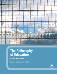 The Philosophy Of Education: An Introduction