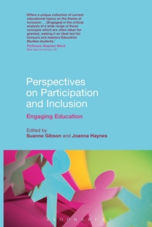Perspectives on Participation and Inclusion : Engaging Education, Paperback / softback Book Perspectives on Participation and Inclusion : Engaging Education, Paperback / softback Book