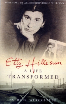 Etty Hillesum : A Life Transformed, Paperback Book Etty Hillesum : A Life Transformed, Paperback Book