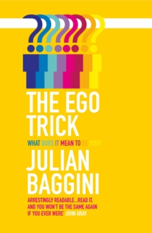 The Ego Trick, Paperback / softback Book The Ego Trick, Paperback / softback Book