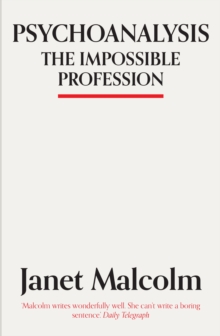 Psychoanalysis : The Impossible Profession