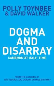 Dogma and Disarray : Cameron at Half-Time