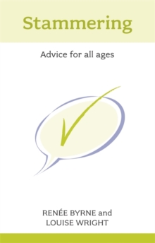 Stammering : Advice for All Ages, Paperback Book Stammering : Advice for All Ages, Paperback Book
