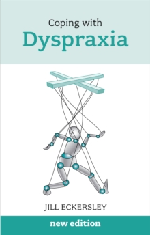Coping with Dyspraxia, Paperback Book Coping with Dyspraxia, Paperback Book