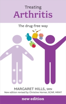Treating Arthritis the Drug Free Way, Paperback Book Treating Arthritis the Drug Free Way, Paperback Book