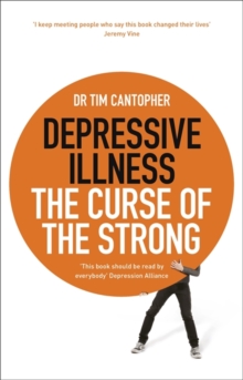 Depressive Illness : The Curse of the Strong, Paperback Book Depressive Illness : The Curse of the Strong, Paperback Book