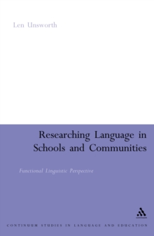 Researching Language in Schools and Communities : Functional Linguistic Perspectives