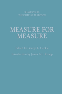 Measure for Measure : Shakespeare: the Critical Tradition. Volume 6