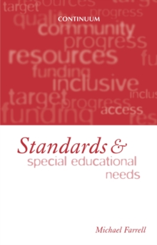 Standards and Special Education Needs : The Importance of Standards of Pupil Achievement