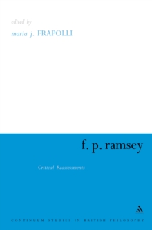 F. P. Ramsey : Critical Reassessments