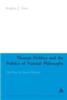 Thomas Hobbes and the Politics of Natural Philosophy