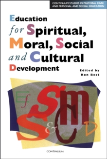 Education for Spiritual, Moral, Social and Cultural Development