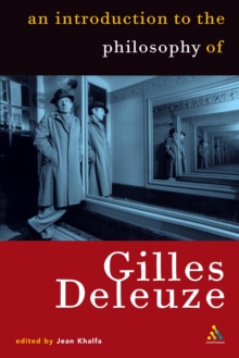 Introduction to the Philosophy of Gilles Deleuze