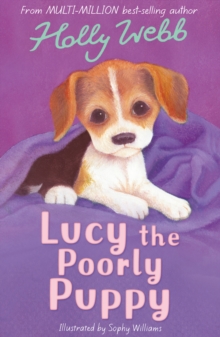 Lucy the Poorly Puppy, Paperback Book Lucy the Poorly Puppy, Paperback Book