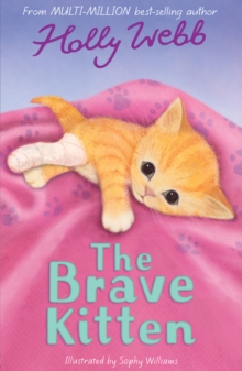The Brave Kitten, Paperback Book The Brave Kitten, Paperback Book