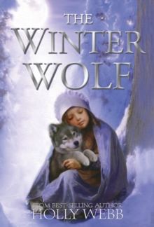 The Winter Wolf, Hardback Book The Winter Wolf, Hardback Book