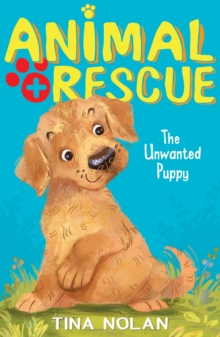 The Unwanted Puppy, Paperback Book The Unwanted Puppy, Paperback Book