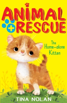 The Home-alone Kitten, Paperback / softback Book The Home-alone Kitten, Paperback / softback Book