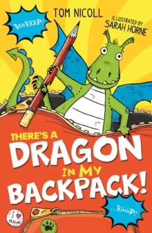 There's a Dragon in my Backpack!