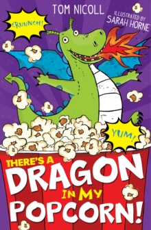 There's a Dragon in My Popcorn!, Paperback Book There's a Dragon in My Popcorn!, Paperback Book