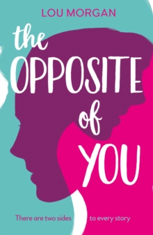 The Opposite of You