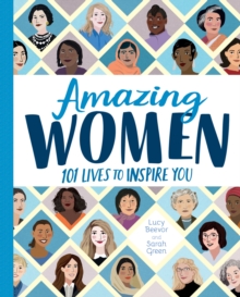 Amazing Women : 101 Lives to Inspire You, Hardback Book Amazing Women : 101 Lives to Inspire You, Hardback Book
