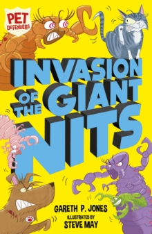 Invasion of the Giant Nits, Paperback / softback Book Invasion of the Giant Nits, Paperback / softback Book