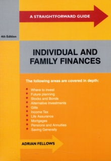 A Straightforward Guide to Individual and Family Finances, Paperback Book A Straightforward Guide to Individual and Family Finances, Paperback Book