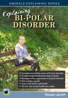 Explaining Bi-Polar Disorder, Paperback Book Explaining Bi-Polar Disorder, Paperback Book