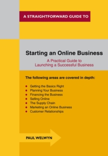 Starting An Online Business : A Straightforward Guide