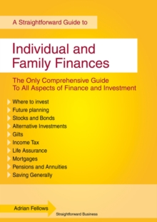 Individual and Family Finances : A Straightforward Guide, Paperback Book Individual and Family Finances : A Straightforward Guide, Paperback Book