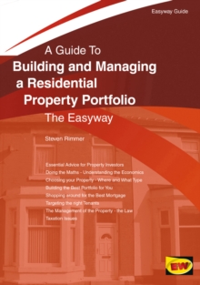 Building And Managing A Residential Property Portfolio : The Easyway