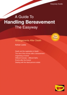 Handling Bereavement : The Easyway, Paperback Book Handling Bereavement : The Easyway, Paperback Book
