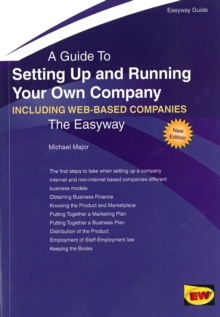 Setting Up and Running Your Own Company (Including Setting Up an Internet Business) : The Easyway, Paperback Book Setting Up and Running Your Own Company (Including Setting Up an Internet Business) : The Easyway, Paperback Book