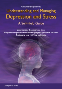 Understanding And Managing Depression And Stress, Paperback / softback Book Understanding And Managing Depression And Stress, Paperback / softback Book