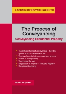 A Straightforward Guide To The Process Of Conveyancing, Paperback Book A Straightforward Guide To The Process Of Conveyancing, Paperback Book