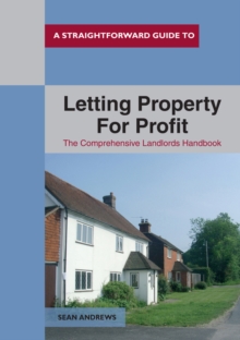 A Straightforward Guide To Letting Property For Profit, Paperback Book A Straightforward Guide To Letting Property For Profit, Paperback Book
