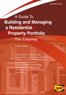 Building And Managing A Residential Property Portfolio : An Easyway Guide, Paperback / softback Book Building And Managing A Residential Property Portfolio : An Easyway Guide, Paperback / softback Book