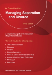 Managing Separation And Divorce : An Emerald Guide, Paperback / softback Book Managing Separation And Divorce : An Emerald Guide, Paperback / softback Book