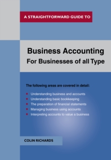 Business Accounting: For Businesses Of All Types