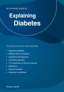 Explaining Diabetes : An Emerald Guide