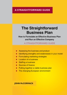 The Straightforward Business Plan, Paperback / softback Book The Straightforward Business Plan, Paperback / softback Book