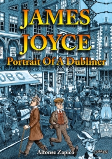 James Joyce : Portrait of a Dubliner