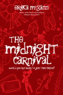 The Midnight Carnival : Step Right Up, Don't be Shy, Paperback Book The Midnight Carnival : Step Right Up, Don't be Shy, Paperback Book