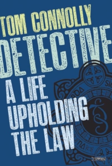 Detective : A Life Upholding the Law