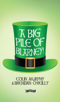 A Big Pile of Blarney