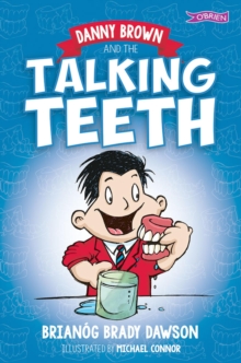 Danny Brown and the Talking Teeth