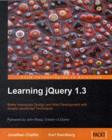Learning JQuery 1.3, Paperback Book Learning JQuery 1.3, Paperback Book