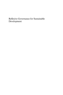 Reflexive Governance for Sustainable Development