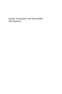 Impact Assessment and Sustainable Development : European Practice and Experience